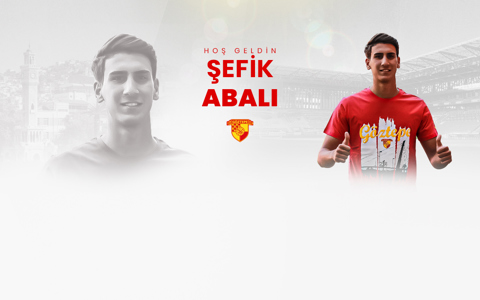 Şefik Abalı Göztepe'mizde